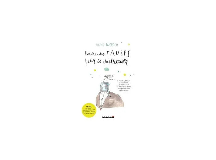 Livre Faire Des Pauses Pour Se (Re)Trouver