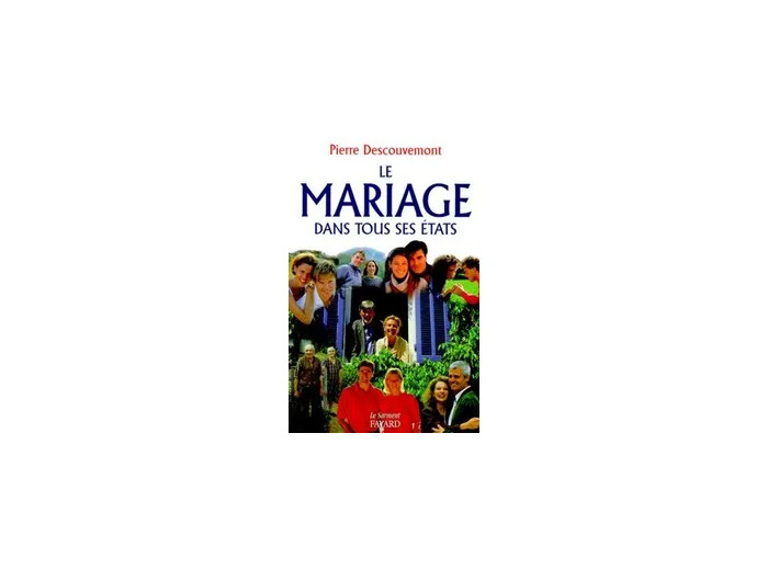 Livre Le Mariage Dans Tous Ses États