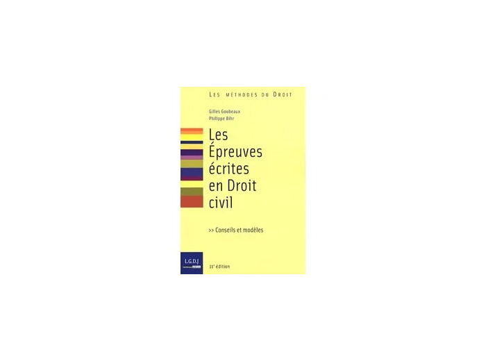 Livre Les Epreuves écrites en Droit civil