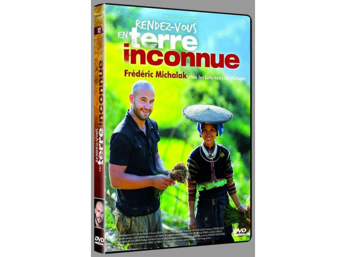 Dvd Rendez - vous en terre inconnue - Frédéric Michalak chez les Lolo noirs au Vietnam