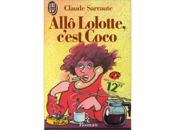 Livre J'ai Lu - Allô Lolotte, C'est Coco
