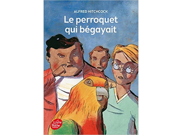 Livre Le perroquet qui bégayait