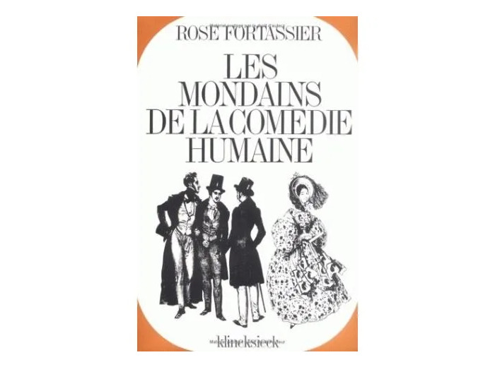 Livre Les Mondains de La Comédie humaine - Étude historique et psychologique
