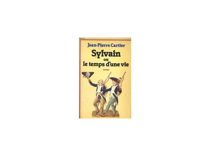 Livre Sylvain Ou Le Temps D'une Vie Tome 1