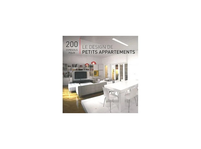 Livre 200 conseils pour le design de petits appartements