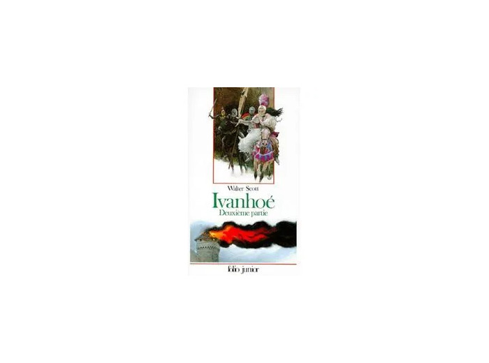 Livre Ivanhoe - Tome 2