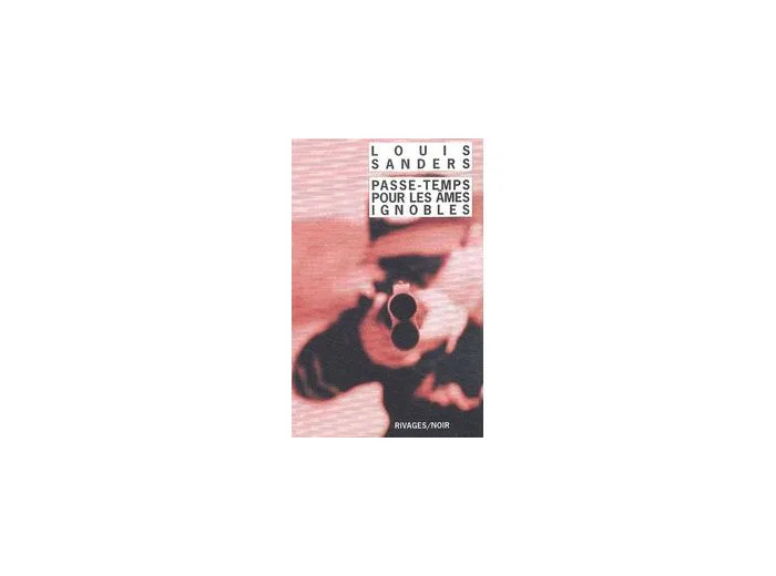 Livre Passe - Temps Pour Les Âmes Ignobles
