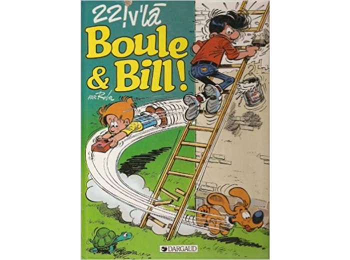 Livre Boule et Bill n° 22 22 ! V'là Boule et Bill