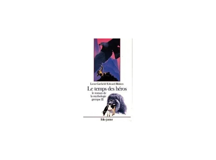 Livre Le Roman De La Mythologie Grecque Tome 2 - Le Temps Des Héros