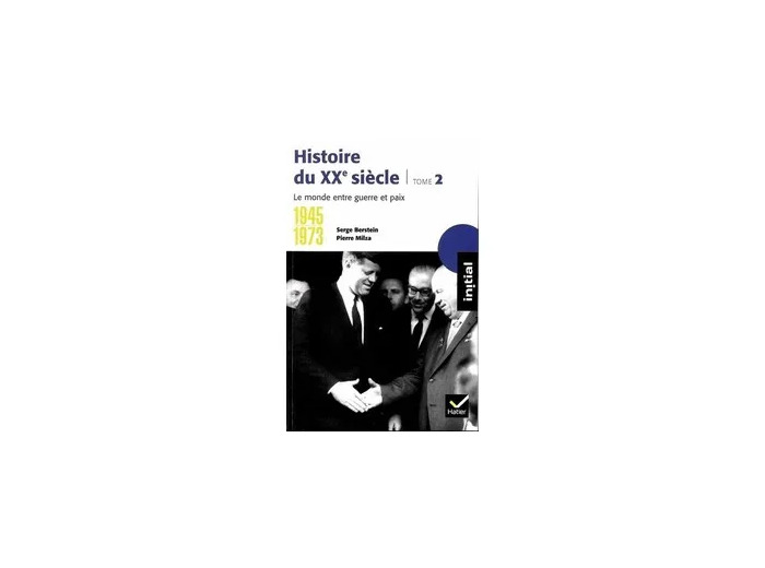 Livre Initial - Histoire du XXe siècle