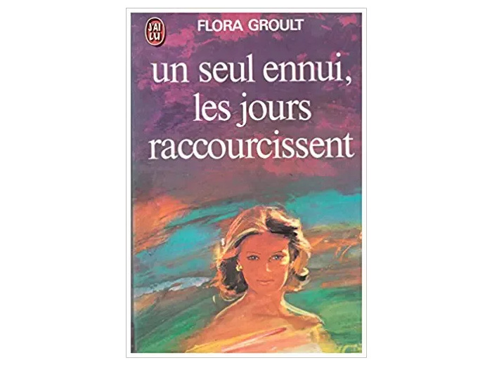 Livre Un Seul Ennui, Les Jours Raccourcissent