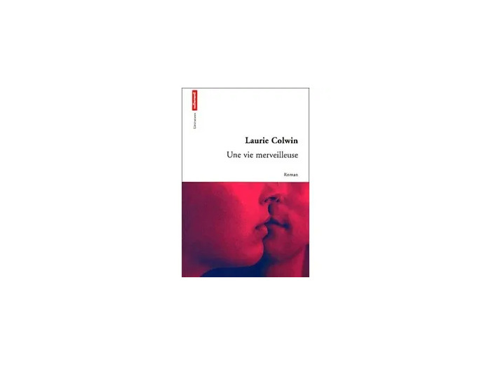 Livre Une Vie Merveilleuse