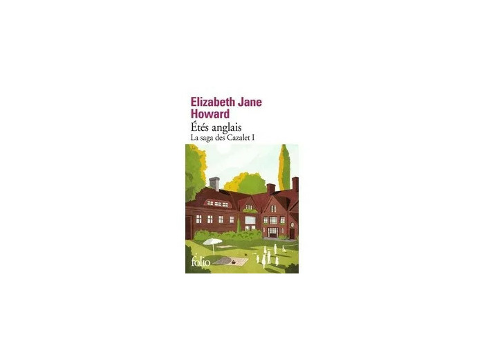 Livre La Saga Des Cazalet Tome 1 - Etés Anglais