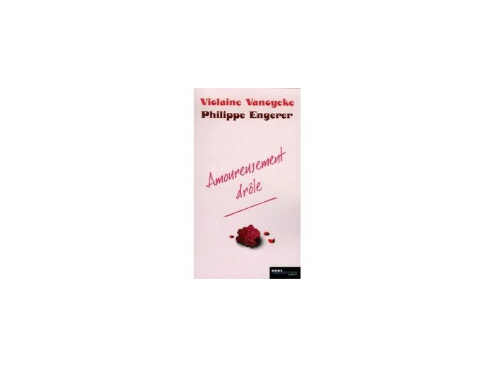 Livre Amoureusement drôle