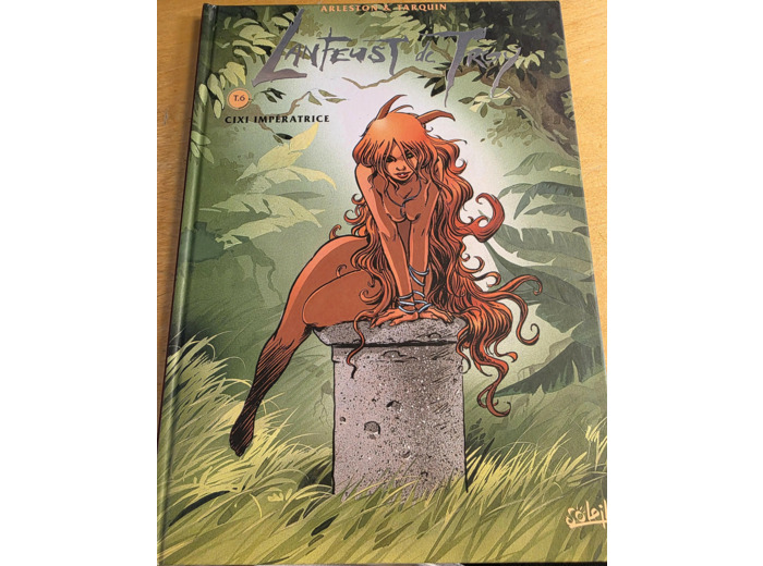 Livre Lanfeust de Troy, tome 6 : Cixi impératrice