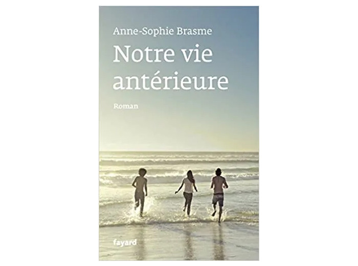 Livre Notre vie antérieure