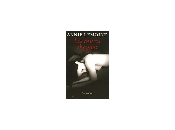Livre Les Heures chaudes - Grand Format
