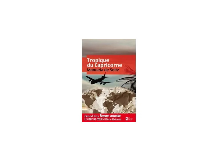 Livre Tropique Du Capricorne - Manuela de Seltz