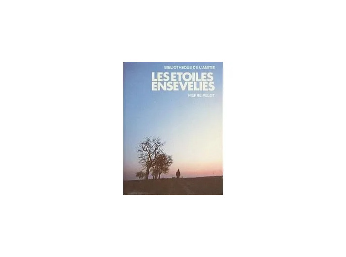 Livre Les étoiles ensevelies - Illustrations de Blanchon R