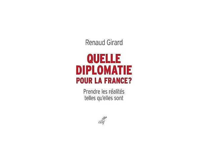 Livre Quelle diplomatie pour la France ?