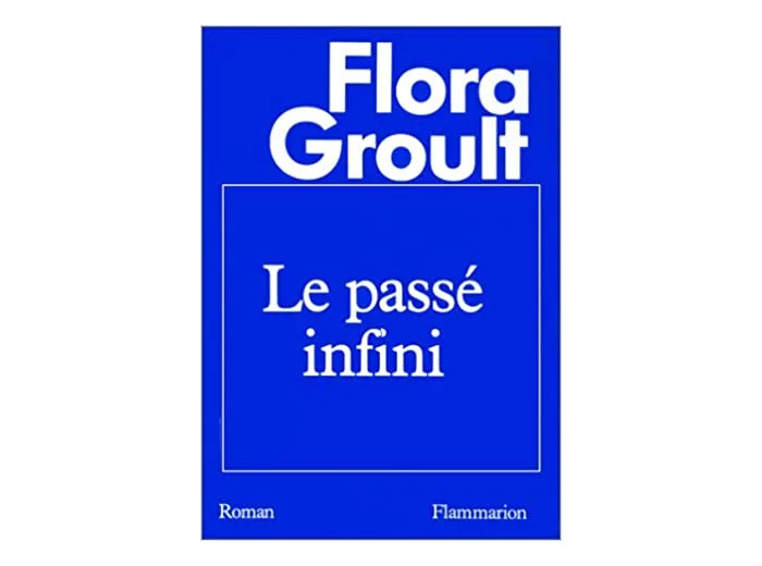 Livre Le Passé infini