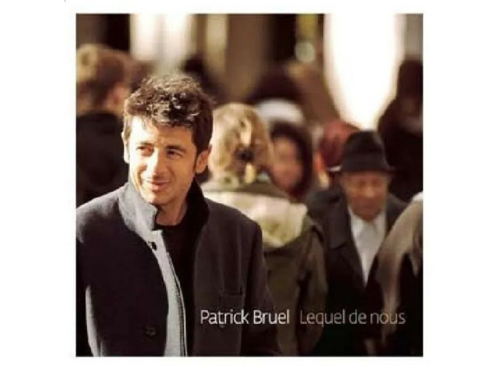 Cd Patrick Bruel: Lequel de Nous