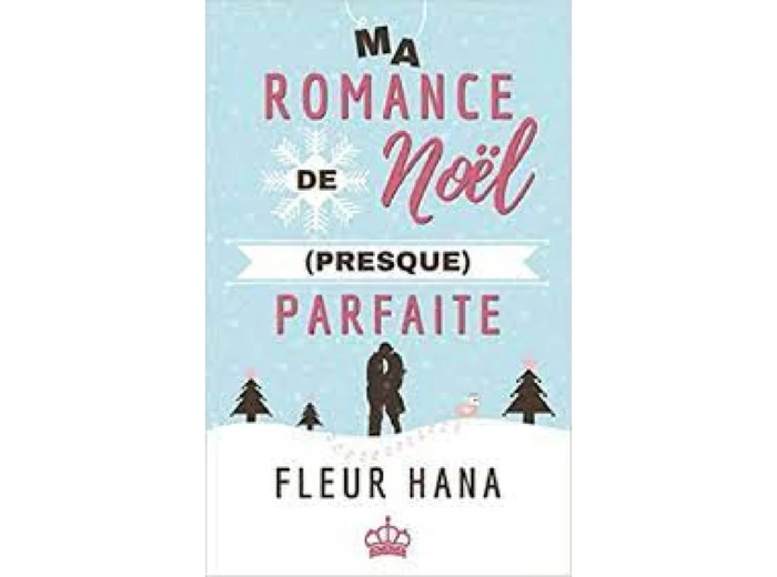 Livre Ma romance de Noël (presque) parfaite