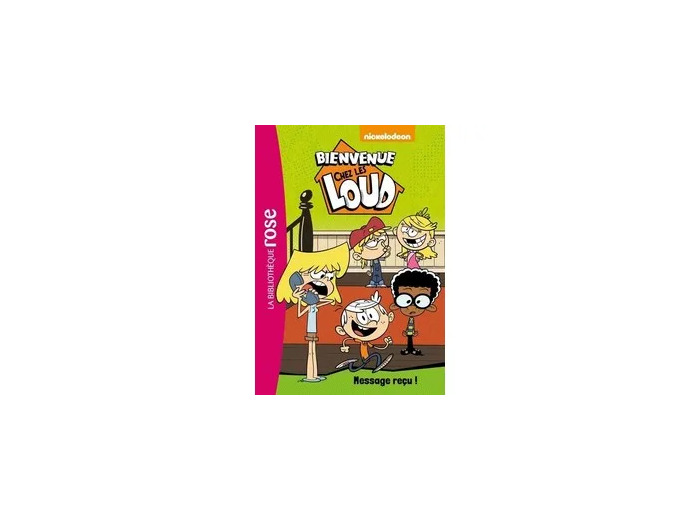 Livre Bienvenue chez les Loud Tome 2 - Poche - Message reçu !