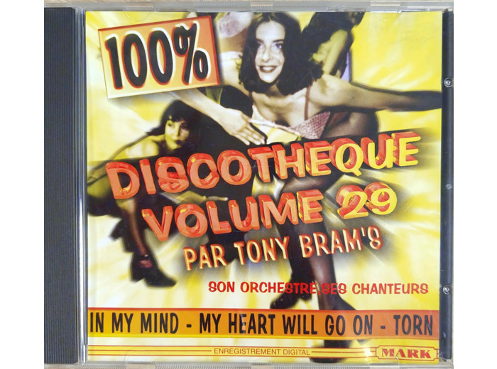 Cd Discotheque Volume 29 par tony bram's - son orchestre, ses chanteurs