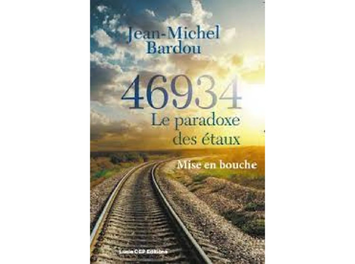 Livre 46934 - Le paradoxe des étaux : Mise en bouche