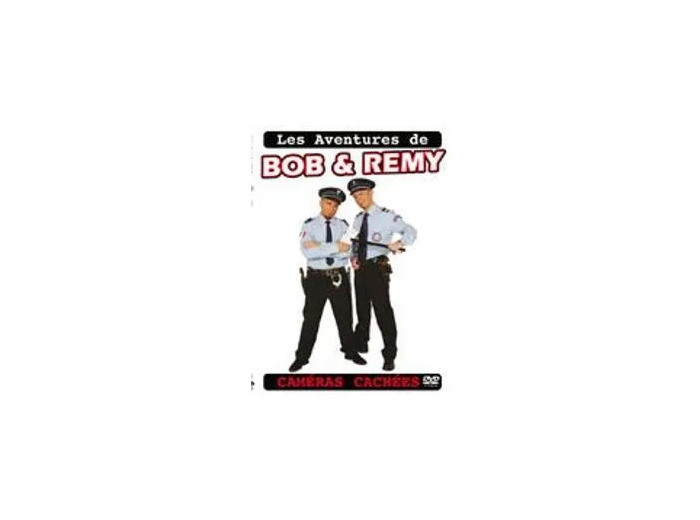 Dvd Bob et Rémy : caméras cachées