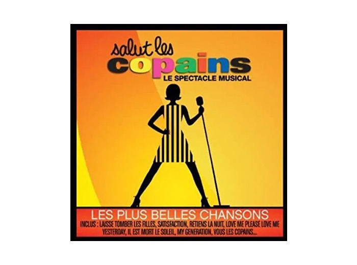 Cd Various - Salut Les Copains - Le Spectacle Musical (2012)