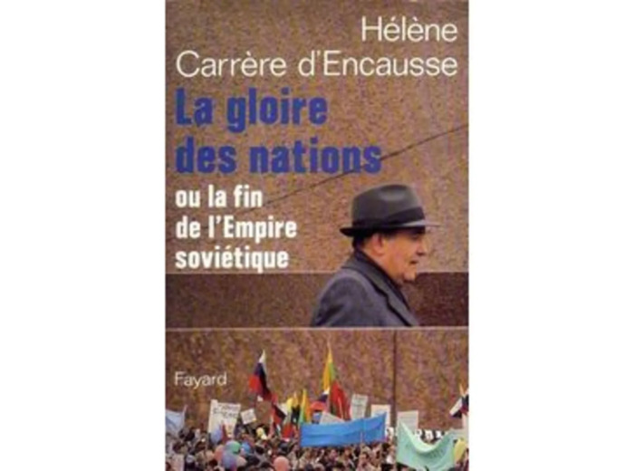 Livre La Gloire Des Nations Ou La Fin De L'empire Sovietique
