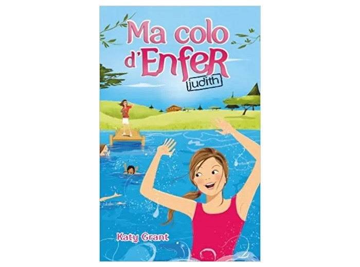 Livre Ma colo d'enfer - Tome 2 - Judith