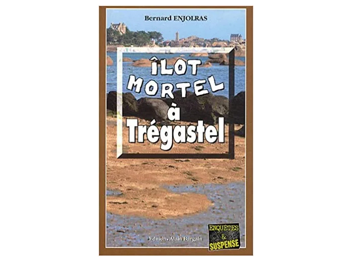 Livre Ilot mortel à Trégastel