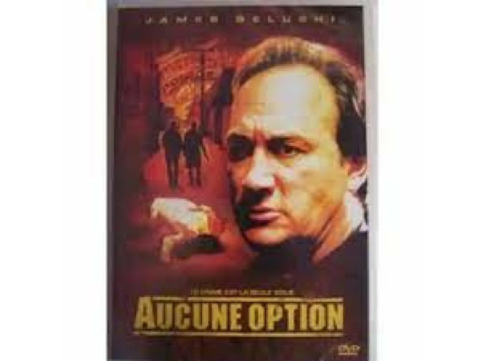 Dvd Aucune Option: Le Crime est la Seule Issue