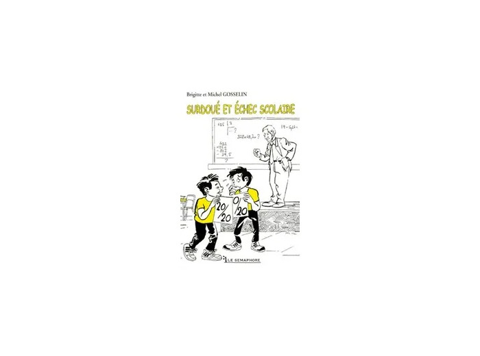 Livre Surdoué Et Échec Scolaire