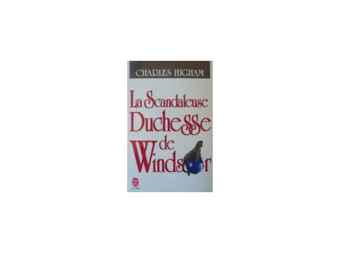 Livre La Scandaleuse Duchesse De Windsor
