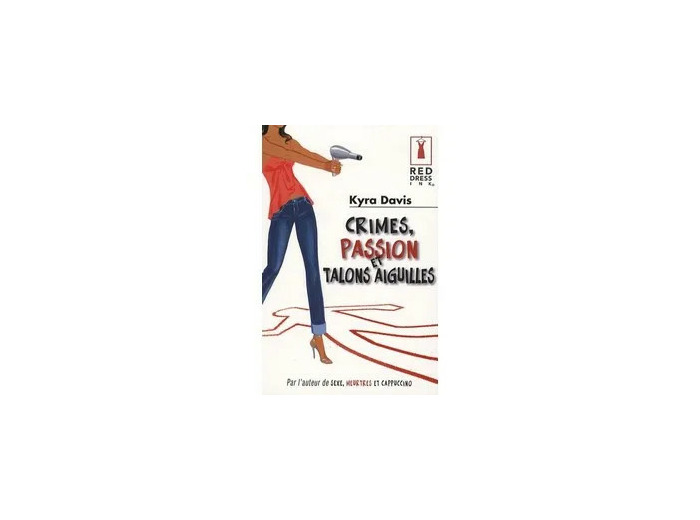 Livre Crimes, passion et talons aiguilles