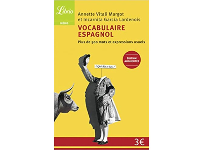 Livre Vocabulaire espagnol : Plus de 500 mots et expresions usuels