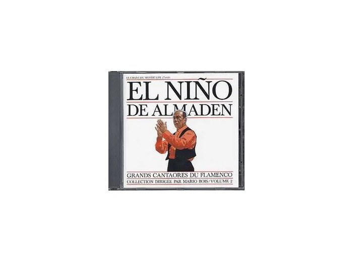 Cd Espagne : grands Cantaores du Flamenco el Nino de Almaden