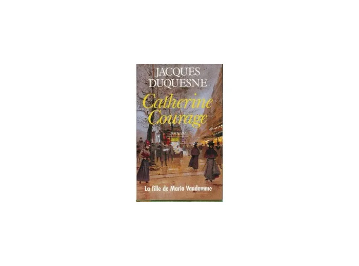 Livre Catherine Courage