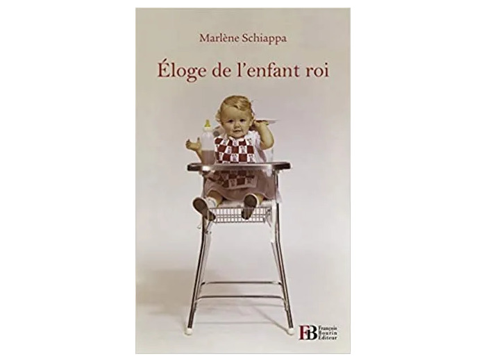 Livre Eloge de l'enfant roi