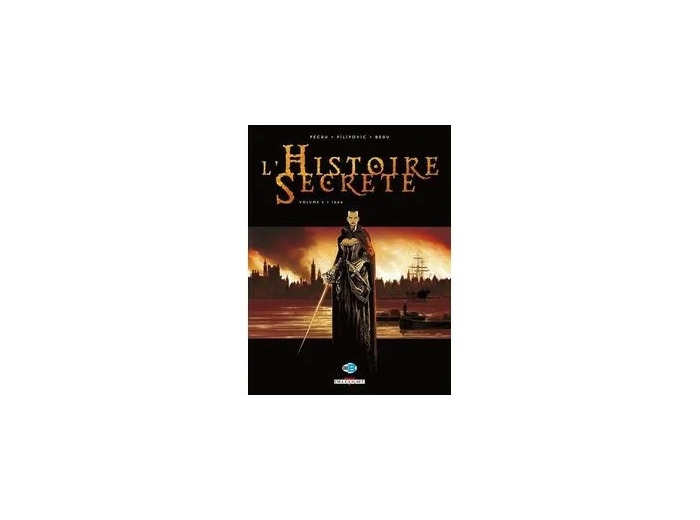 Livre L'histoire Secrète Tome 5 - 1666