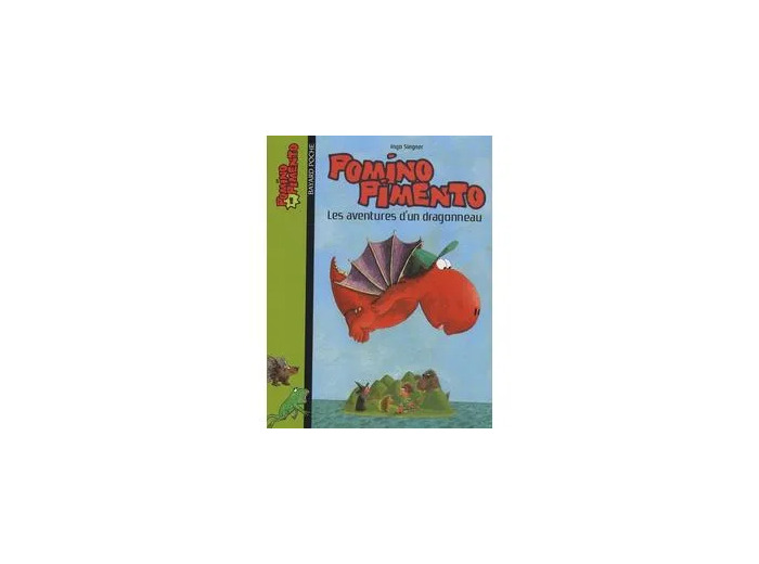 Livre Pomino Pimento Tome 1 - Les Aventures D'un Dragonneau
