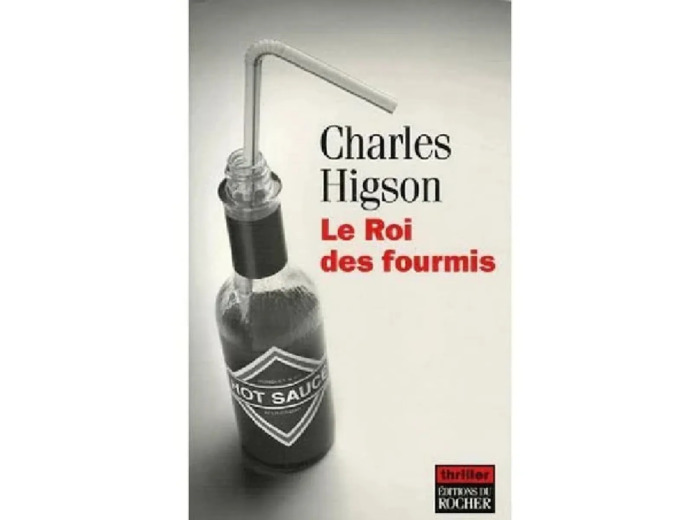 Livre le roi des fourmis charles higson