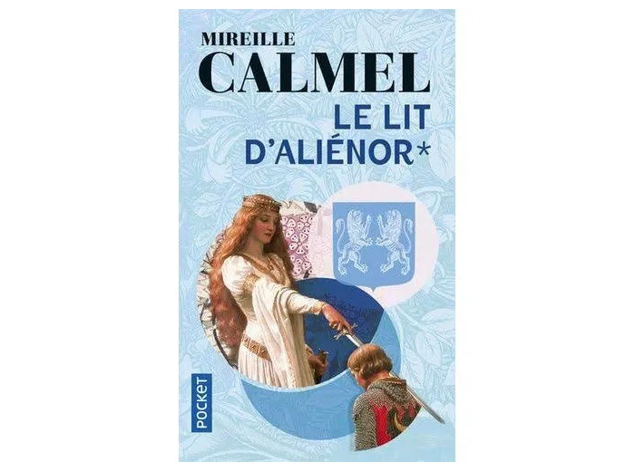 Livre le Lit D'aliénor Tome 1
