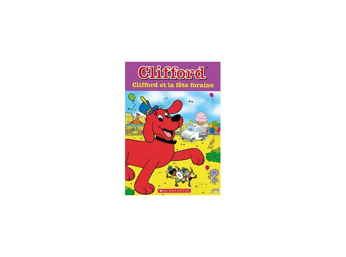 Dvd Clifford - Clifford et la fête foraine