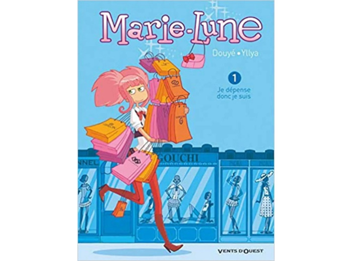 Livre Marie Lune - Tome 01: Je dépense, donc je suis