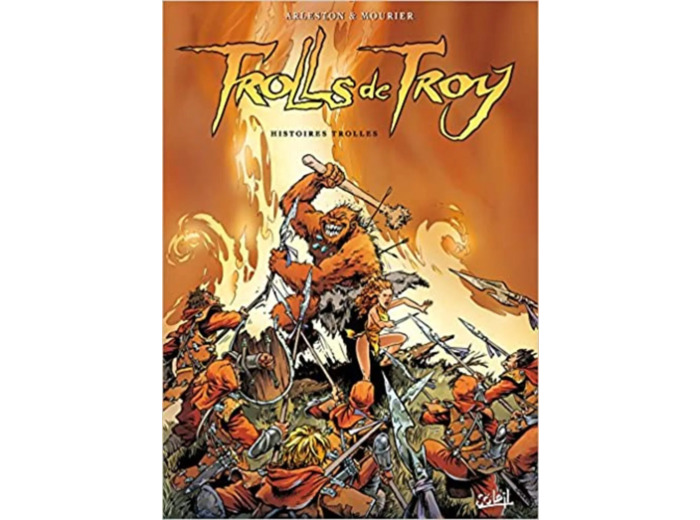 Livre Trolls de troy t1 histoires trolles